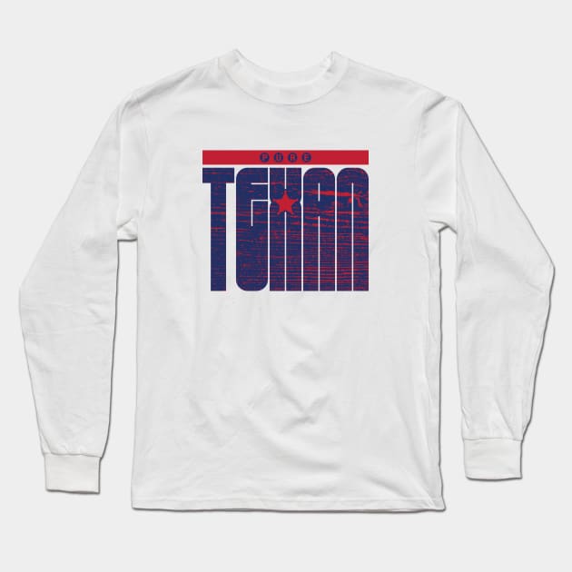 Pure Texan Long Sleeve T-Shirt by CamcoGraphics